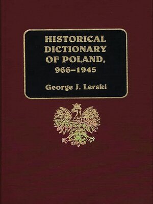 cover image of Historical Dictionary of Poland, 966-1945